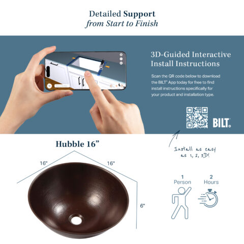The image highlights the Hubble 16" sink with SKU number BRV 1606BC, providing its dimensions (16" x 16" x 6") and emphasizing the ease of installation using 3D-guided interactive instructions via the BILT app. The installation is designed to be completed by one person in about two hours.