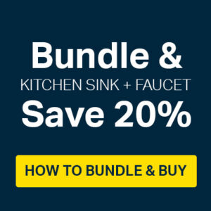 Bundle & Save 20% on kitchen sinks and faucets. Learn how to bundle & save.