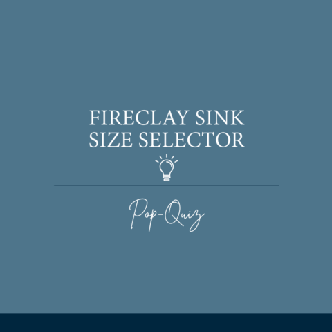 Fireclay Sink Size Selector - Pop Quiz